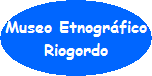Riogordo Riogordo